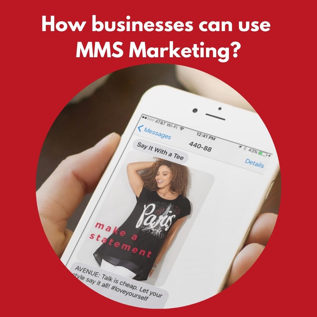 MMS Marketing